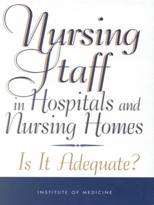 cover image of Nursing Staff in Hospitals and Nursing Homes